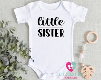 Little Sister Onesie® - Cute Little Sister Baby Onesie® -  Little Sister Gift - Baby Girl Onesie® - Little Sister Announcement Onesie®