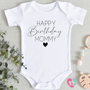 Happy Birthday Mommy Onesie® -Mommy Birthday Onesie®- Mommy Baby Clothes - Birthday Present Onesie® - Unisex Baby Clothes - Mama Onesie®