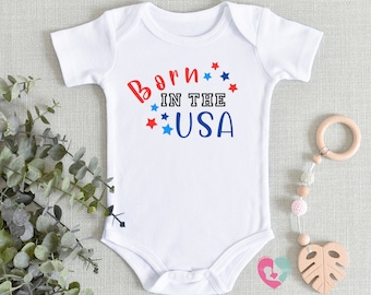Born In The USA Onesie®- Cute Fourth of July Baby Onesie®- Independence Day Bodysuit - 4th of July Onesie®