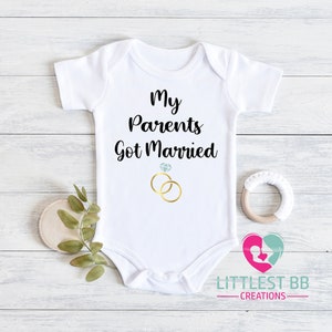 My Parents Got Married Onesie® - Engagement Announcement Onesie® - Wedding Announcement Shirt - Wedding Gift For Baby