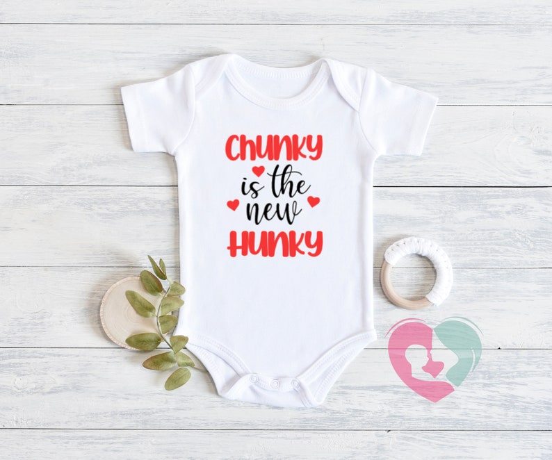 Chunky is the New Hunky. Valentines Day Onesie. - Etsy