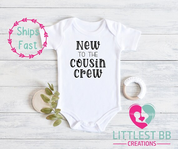 New to the Cousin Crew Onesie® - Cute Little Cousin Baby Onesie® - Cute Cousin Gift - Unisex Onesie®