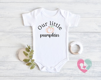 Our Little Pumpkin Onesie® - Fall Onesie® - Cute Fall Onesie® - Pumpkin Onesie® - Baby Announcement Onesie®
