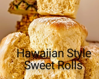 Hawaiian style dinner rolls