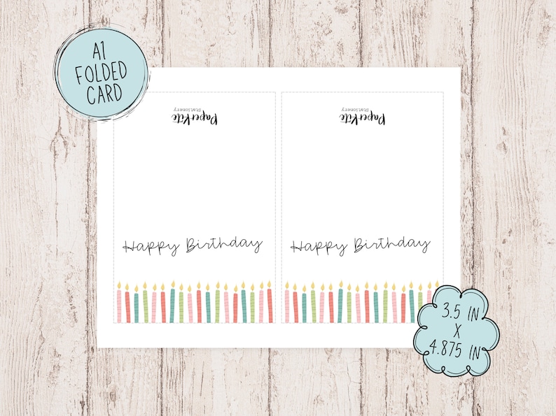 May include: A folded A1 birthday card with the text "Happy Birthday" in a handwritten style. The bottom of the card features a row of colorful candles. The card measures 3.5 inches by 4.875 inches.