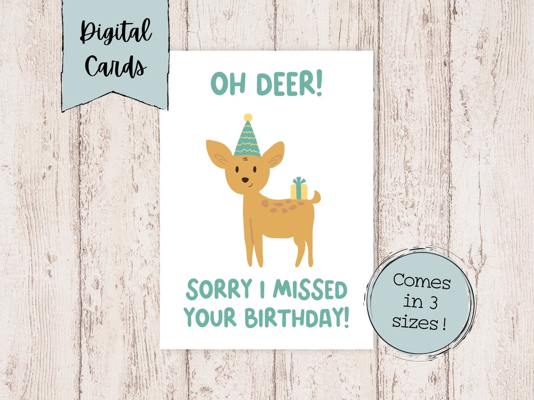 Late Birthday Card Digital Late Birthday Printable Card Happy Birthday ...
