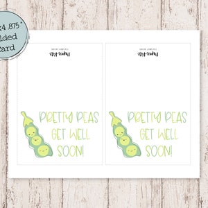 May include: A folded greeting card with the text "Pretty Peas Get Well Soon!" in green. The card features an illustration of a pea pod with smiling faces. The card measures 3.5" x 4.875".