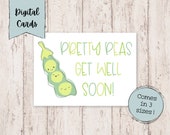 Get Well Digital Card | Get Well Printable Card | Please Get Well Card | Funny Get Well Card | Get Well Greeting Card | Pretty Peas Get Well