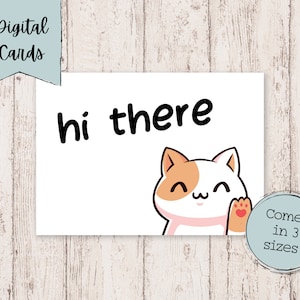 Digital Greeting Card | Hi There Printable Card | Cat Greeting Digital Card | Digital Greeting Cards | Greeting Cards for Friends
