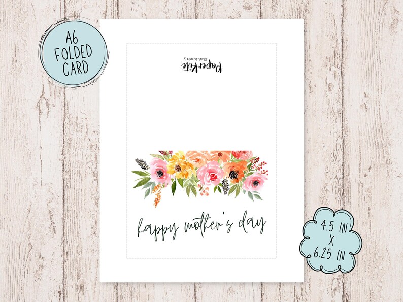 May include: A white card with a floral design and the text "happy mother's day". The card is 4.5 inches by 6.25 inches.