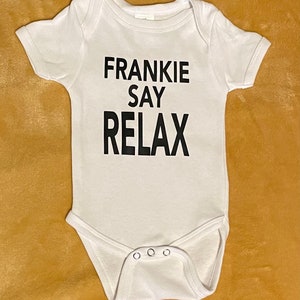 frankie say relax bodysuit | friends baby shower | friends | ross | rachel | friends fan gift | frankie say relax | we were on a break