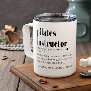 Pilates Gift Pilates Instructor Travel Mug Pilates Reformer Custom Cup Pilates Instructor Gift for Men Women Funny Pilates Definition Mug