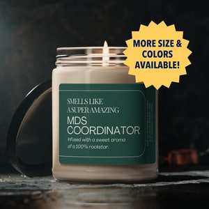 MDS Nurse Gifts, MDS Coordinator Candle, MDS Soy Scented Candle for Her, Retirement Gift for Nurse, Nurses Week Gift Idea, Care Coordinator