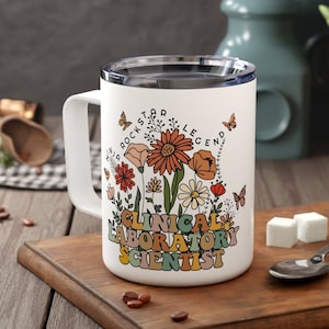 Clinical Laboratory Scientist Gift Travel Mug Wildflowers for Women Medical Laboratory Scientist Personalized Lab Scientist Cup Lab Tech