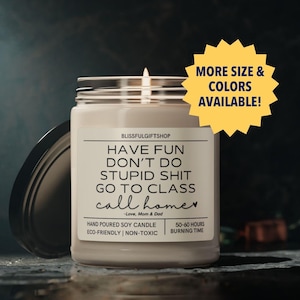 Don&#39;t do Stupid Sh*t College Dorm Funny Candle Gift, College Care Package, Grad Party Gift, Graduation Gift Son, Dorm Decor for Daughter