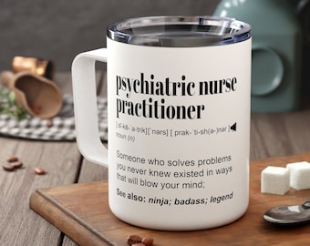 PMHNP Gift Psych Nurse Practitioner Gift Travel Mug Nurse Practitioner Personalized Gifts Mental Health Nurse Custom Cup Psych NP Gift