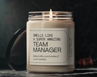 Smells Like Team Manager Funny Candle Team Leader Soy Wax Candle Office Manager Employee Appreciation Unique Gift Men Women Sports Manager