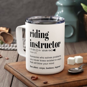 Dressage Gifts Riding Instructor Travel Mug for Men Women Horse Mug Horse Trainer Insulated Cup Equestrian Gifts Horse Instructor Coffee Mug