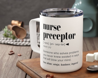 Nurse Preceptor Gift Nurse Travel Mug Nurse Mentor Personalized Cup Nurse Preceptor Thank You Gift Nurse Practitioner Gift Nursing Mentor