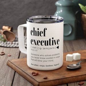 Funny CHIEF EXECUTIVE Gift Travel Mug for Men and Women For Birthday Appreciation Thank You Gift Personalized Name Insulated Coffee Mug