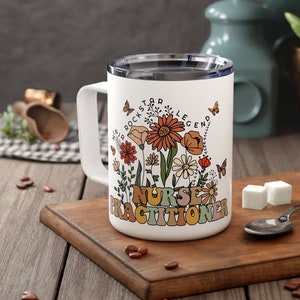 Nurse Practitioner Graduation Gifts Nurse Travel Mug Wildflowers for Women Funny NP Gifts Preceptor Retirement Mug for Her ARNP Thank you