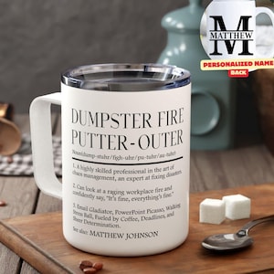 Dumpster Fire Putter-Outer Travel Mug, chaos coordinator gifts, Personalized favorite coworker cup, administrative professional boss day