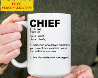 Funny Chief Gift Mug l Personalized Coffee Cup for Men & Women l For Birthday, Appreciation, Thank You Gift l Free Gift Packaging