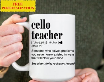 Funny Cello Teacher Gift Mug l Personalized Coffee Cup for Men & Women l For Birthday, Appreciation, Thank You Gift l Free Gift Packaging