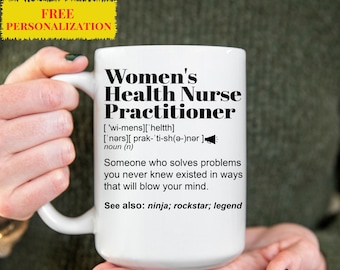 Funny Women's Health Nurse Practitioner Gift Mug for Women l For Birthday, Appreciation, Thank You Gift, A Personalized Name Coffee Mug
