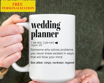 Wedding Planner, Coordinator, Organizer Gift l For Appreciation, Thank You Gift From Couple l Personalized Custom Name Coffee Mug