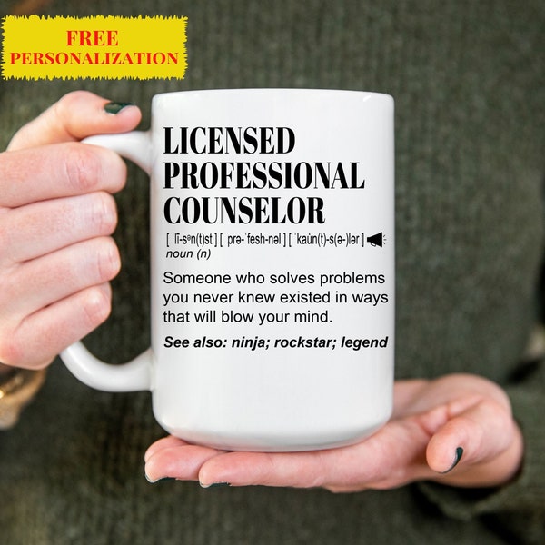 LPC, Licensed Professional Counselor Gift Mug for Men and Women l For Birthday, Appreciation, Thank You Gift, Personalized Name Coffee Mug