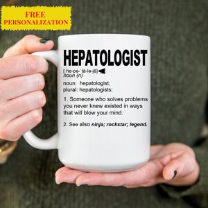 Funny HEPATOLOGIST Gift Mug For Women and Men, For Birthday, Appreciation, Thank You Gift, A Personalized Custom Name Coffee Mug