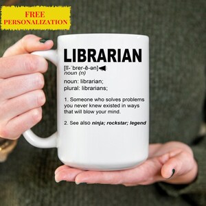 Librarian Gifts for Women and Men, Book lover Gift,  Reading Teacher Gift, Thank You, Retirement Gift, Personalize Custom Name Coffee Mug