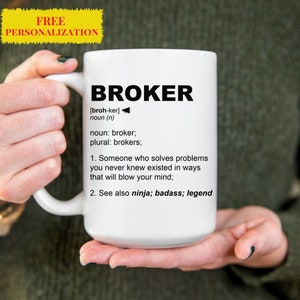 Broker Mug, Realtor Gift, Realtor Closing Gift, Realtor Mug, Mortgage Broker Gift, Real Estate Agent Mug, Realtor Close Gift, Custom Mug