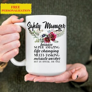 Safety Manager Gift Mug for Women l Thank You, Appreciation, Birthday, Christmas Present l Custom Name Coffee Mug