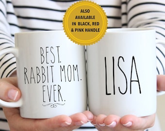 Rabbit Lover Gift for Women l Best Rabbit Mom Ever l Rabbit Owner l Personalized Name Ceramic Coffee Mug l For Birthday, Christmas Present