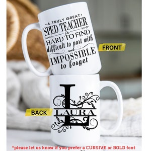 Best Special Ed Teacher Gift Mug, SPED Teacher Gifts, Autism Teacher, Teacher Appreciation Gift Ideas, Back to School Gifts, Custom Name Mug image 2