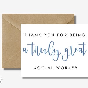 May include: A white card with the text "Thank you for being a truly great social worker" in blue script.
