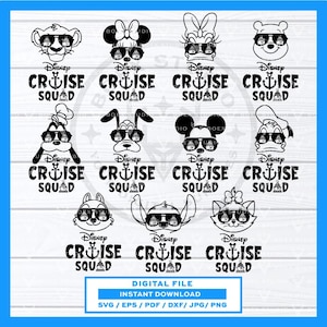 Pode incluir: Arquivo digital em preto e branco com personagens da Disney usando óculos de sol. O texto "Disney Cruise Squad" está abaixo de cada personagem. Inclui formatos de arquivo: SVG, EPS, PDF, DXF, JPG e PNG.