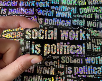 Sparkle Social Work is Political Sticker