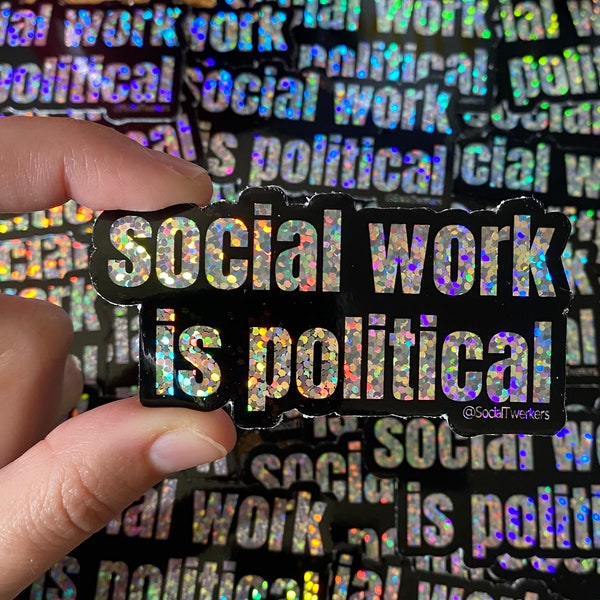 Sparkle Social Work is Political Sticker