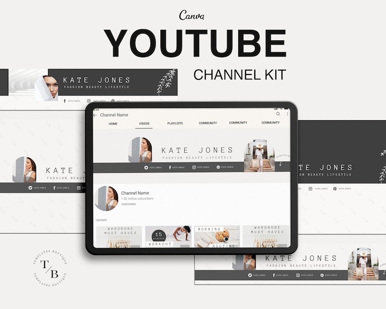 May include: A YouTube channel kit template with a black and white color scheme. The template features a banner with the text "KATE JONES FASHION BEAUTY LIFESTYLE" and a profile picture of a woman. The template also includes a banner for the channel's home page, a banner for the channel's videos page, and a banner for the channel's playlists page.