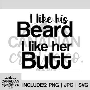 Ik hou van zijn baard Ik hou van haar Kont - Funny Couples PNG JPEG SVG ClipArt - Persoonlijk of commercieel gebruik