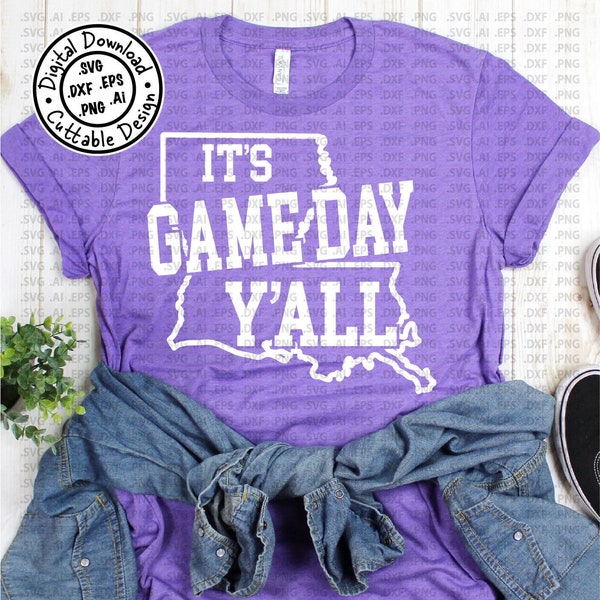 It's Game Day Y'all Louisiana SVG Cut File | Vector Cut File | Silhouette and Cricut | Louisiana svg dxf png ai eps | Game Day svg