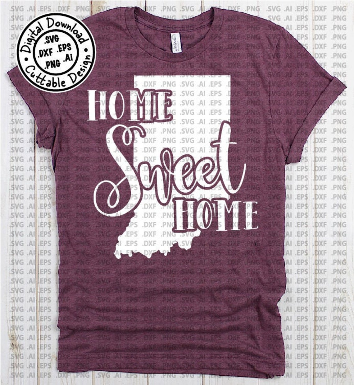 Home Sweet Home Indiana SVG Cut File Vector .svg .ai .eps Etsy