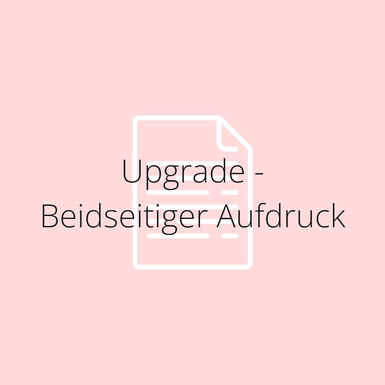 K&ouml;nnte beinhalten: Wei&szlig;es Symbol eines Dokuments mit Linien, das ein Upgrade auf doppelseitigen Druck darstellt. Der Text "Upgrade - Beidseitiger Ausdruck" befindet sich unter dem Symbol.