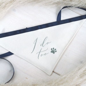 Dog scarf | I do too | various colors