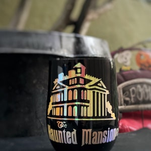 Haunted Mansion Themed Cup - Hitchhiking Ghost Cup - The Haunted Mansion Tumbler - Disney Tumbler - Wine Tumbler