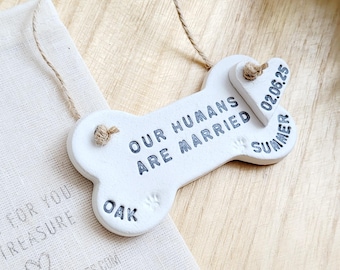 Our Humans Are Married, Wedding Bone Gift, Dog Lover Hanging Keepsake, Love From The Dog Decoration, Dog Owners Ornament