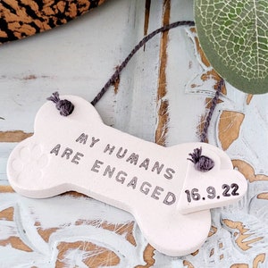 My Humans Are Engaged Dog Lover Bone Gift, Mr & Mrs To Be Pet Gift, Engagement Hanging Keepsake, Dog Owner Decoration, Dog Owners Ornament